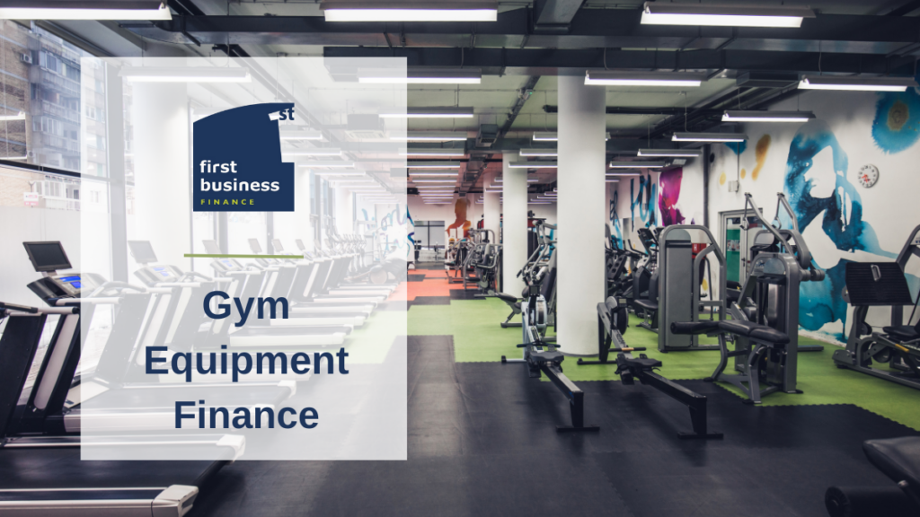 Gym Equipment Finance First Business Finance Kent 1